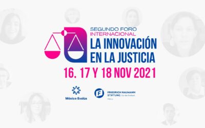 Nuestra codirectora Mariclaire Acosta participó en un foro sobre Innovación en la Justicia, organizado por México Evalúa