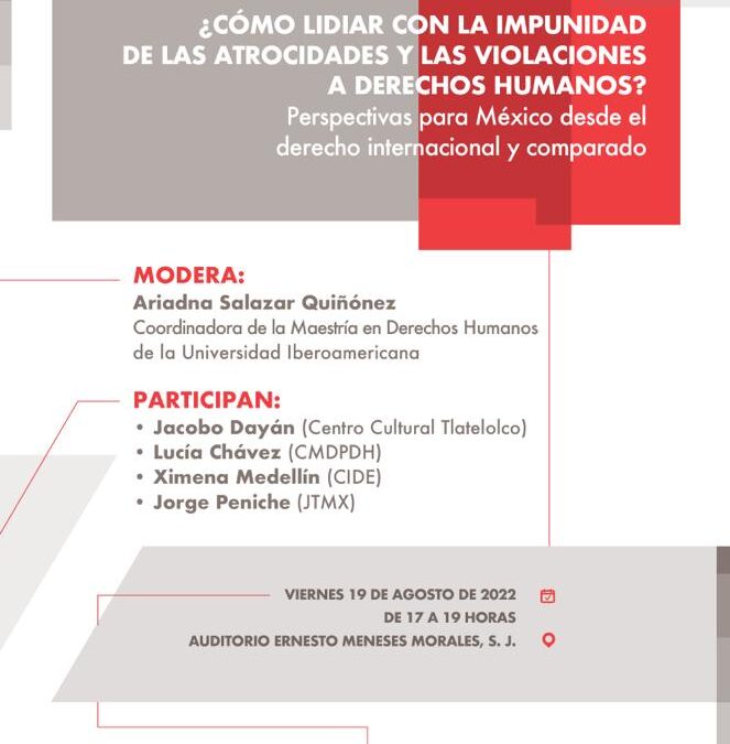 Jorge Peniche participará este 19 de agosto en la mesa de diálogo «¿Cómo lidiar con la impunidad de las atrocidades y las violaciones a derechos humanos?