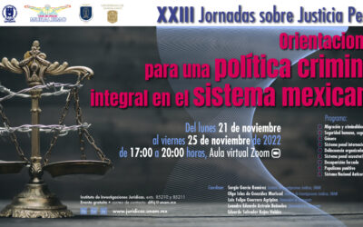 La presidenta de JTMX, Mariclaire Acosta, participó en las XXIII Jornadas sobre Justicia Penal: “Orientaciones para una política criminal integral en el sistema mexicano”