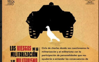 La presidenta de JTMX, Mariclaire Acosta, tomó parte en el ciclo de conversatorios “Los riesgos de la militarización y el militarismo”