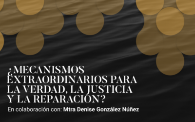 Los sistemas de atención a víctimas y de búsqueda de personas desaparecidas en México: ¿Mecanismos extraordinarios para la verdad, la justicia y la reparación?